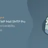 WP Mail SMTP Pro – SMTP 和 PHP Mailer 插件